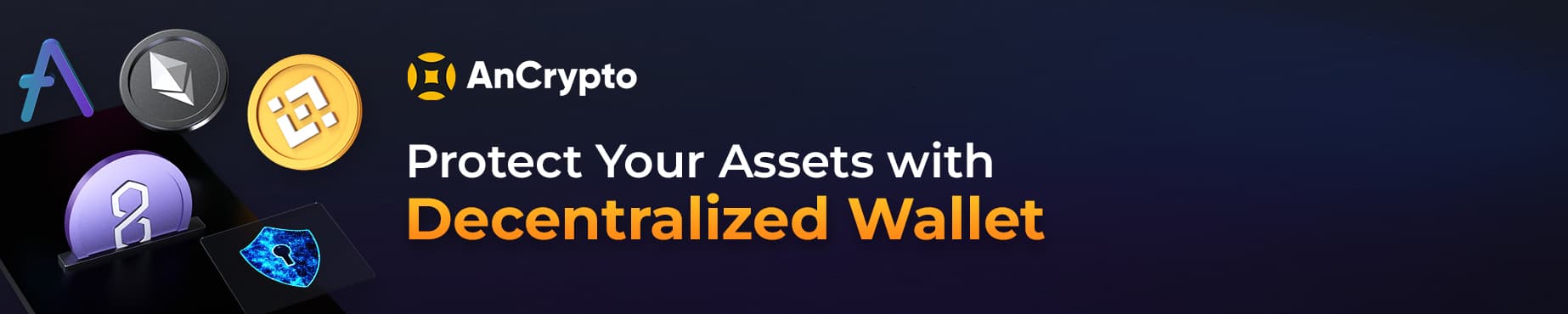protect your assets with decentralized wallet cta button