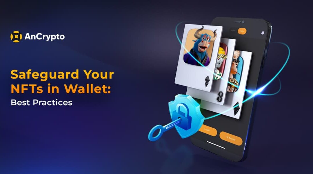 safeguard your nft wallet