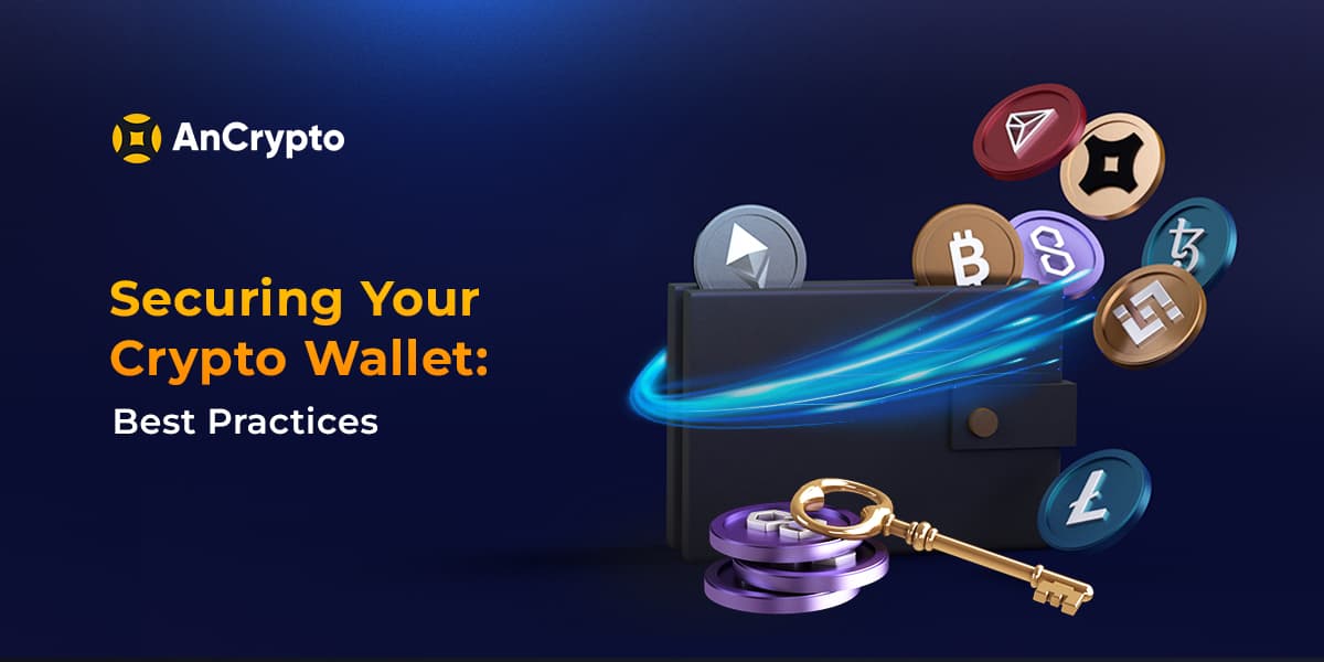 Securing Your Crypto Wallet: Best Practices & Prevention