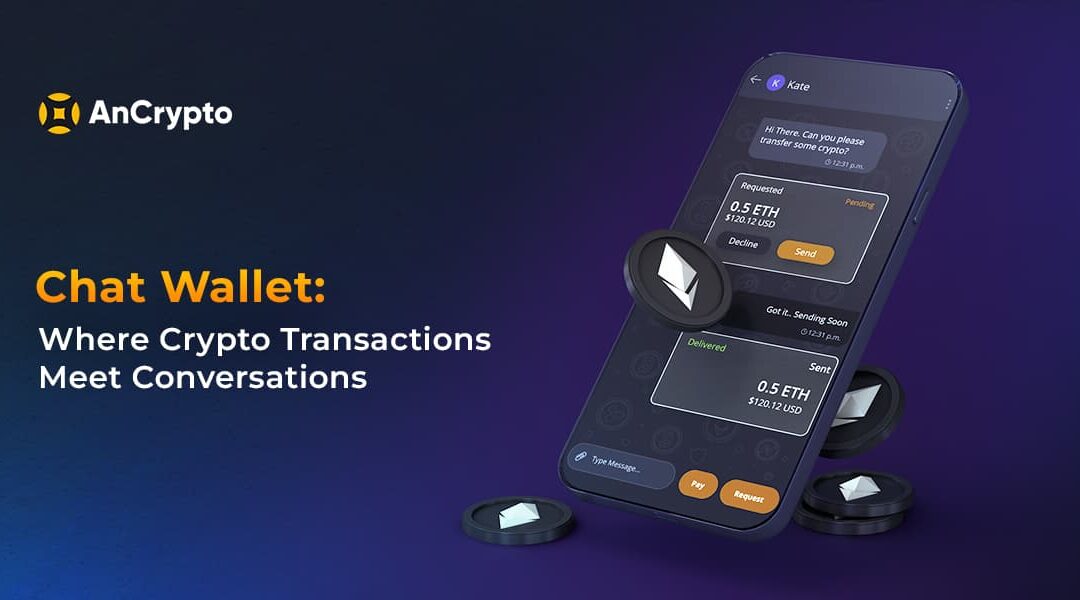 Chat Wallet: Where Crypto Transactions Meet Conversations