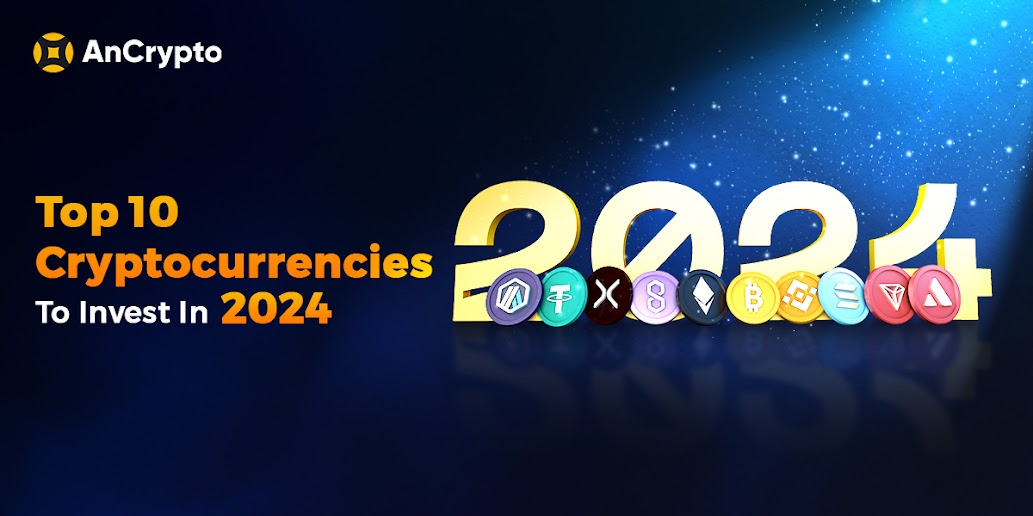 Top 10 Cryptocurrencies to invest in 2024 banner