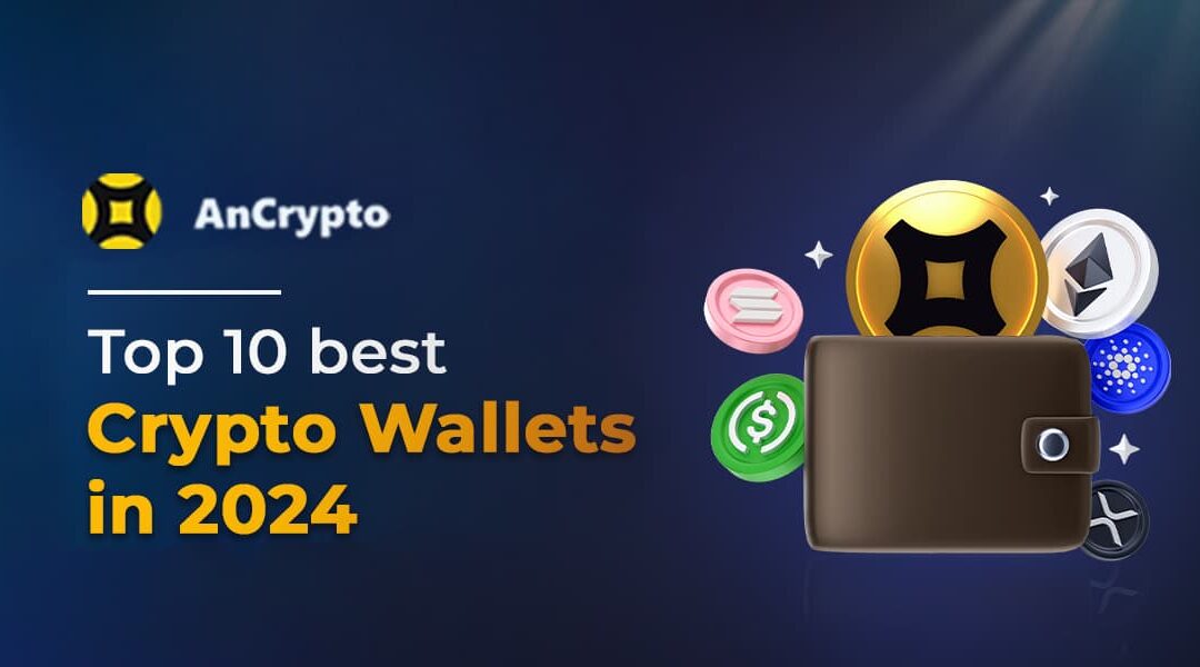Top 10 best crypto wallets in 2024 Banner
